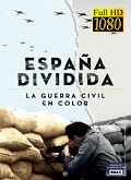 La Guerra Civil En Color La Mirada De Los Historiadores 1×01 al 1×03 [1080p]